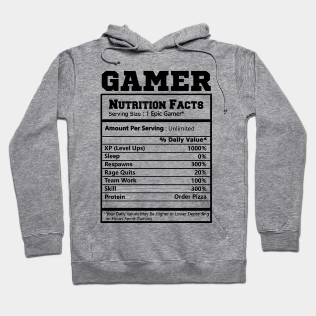 Gamer Nutritional Facts - Cool Gamer Video Game Funny Hoodie by MetalHoneyDesigns